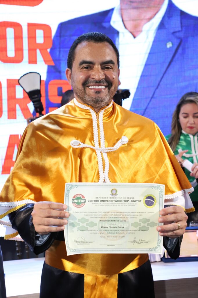 WANDERLEI BARBOSA RECEBE TÍTULO DE DOUTOR HONORIS CAUSA POR SERVIÇOS PRESTADOS EM PROL DA EDUCAÇÃO E DESENVOLVIMENTO DA CIÊNCIA NO TOCANTINS