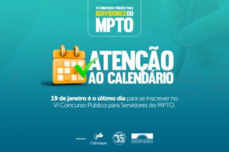 ÚLTIMA SEMANA PARA SE INSCREVER NO CONCURSO DE SERVIDORES DO MPTO