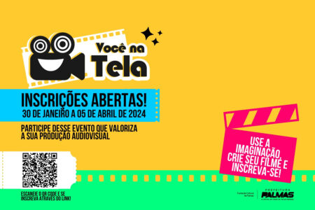 ÚLTIMA SEMANA PARA ENVIO DE INSCRIÇÕES PARA O VIII FESTIVAL DE CINEMA ESTUDANTIL DE PALMAS – VOCÊ NA TELA