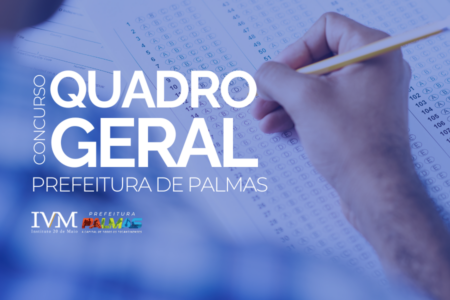 PROVA DO CONCURSO PARA QUADRO GERAL DA PREFEITURA DE PALMAS ACONTECE NESTE DOMINGO, 7 DE ABRIL