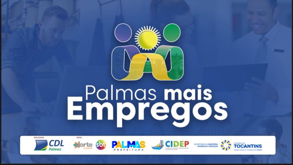MUTIRÃO “PALMAS MAIS EMPREGOS” OFERECE VAGAS E CAPACITAÇÕES EM DIVERSOS SETORES