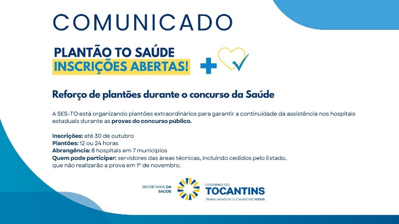 SES-TO AUTORIZA PLANTÕES EXTRAORDINÁRIOS PARA GARANTIR ASSISTÊNCIA DURANTE CONCURSO DA SAÚDE